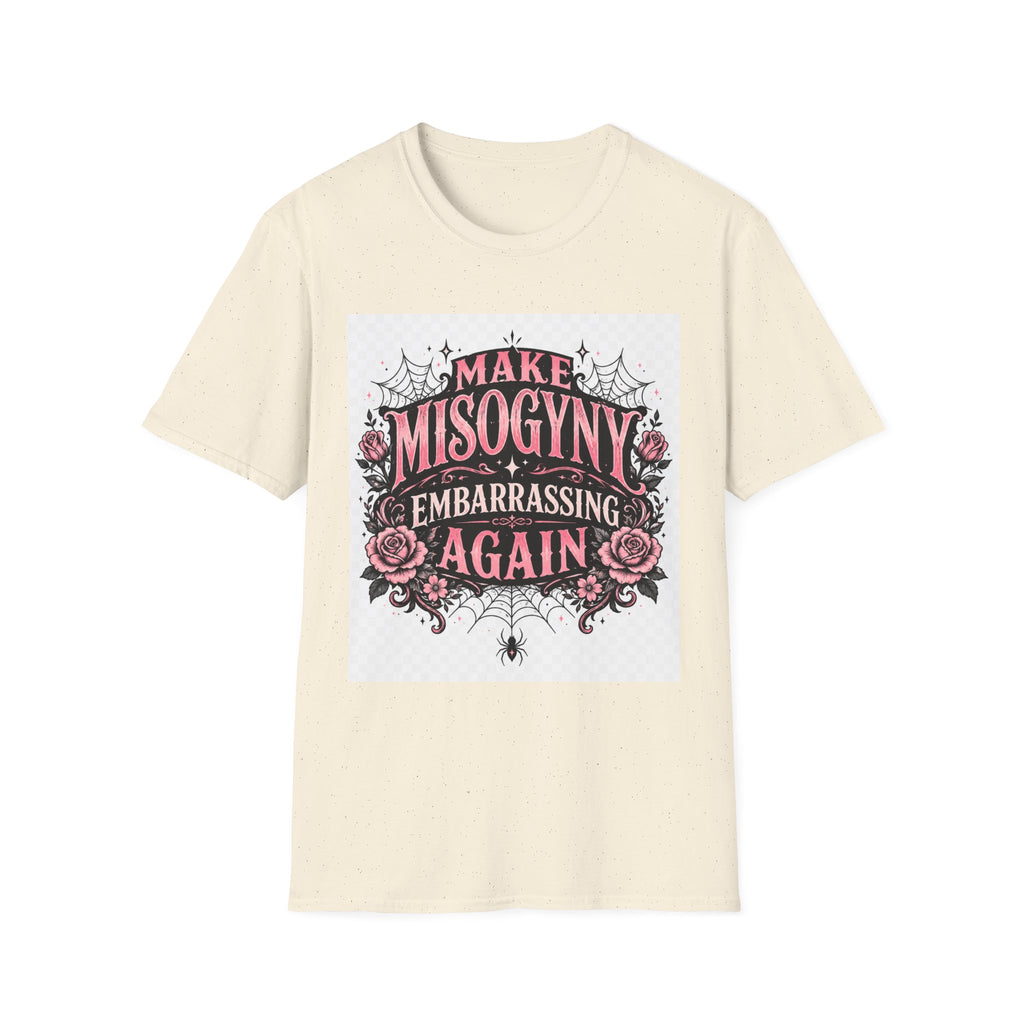 T-Shirt — "Make Misogyny Embarrassing Again" Feminist Graphic Tee