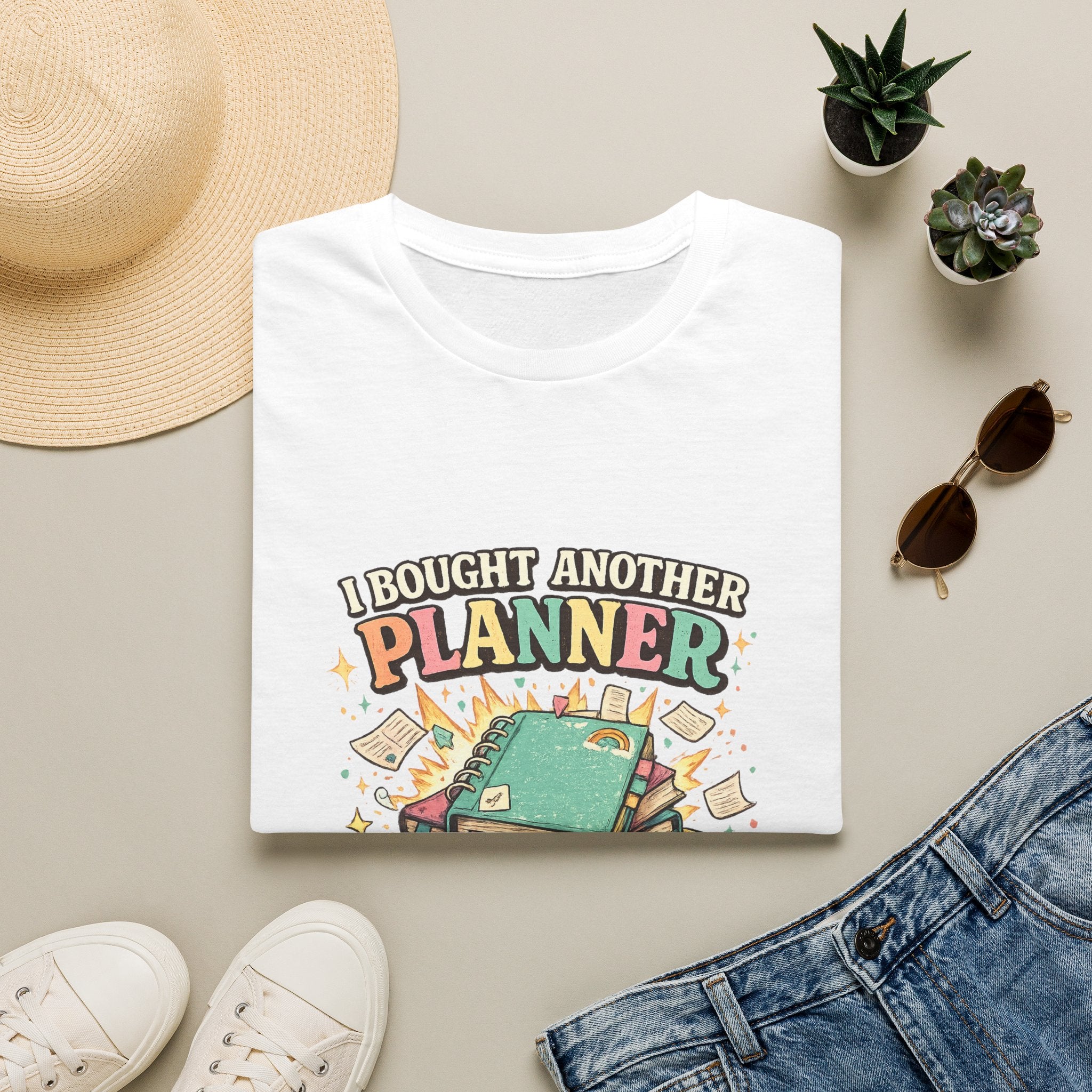 I Bought Another Planner T-Shirt — Funny Planner Lover Gift for ADHD & Neurodivergent Organizers