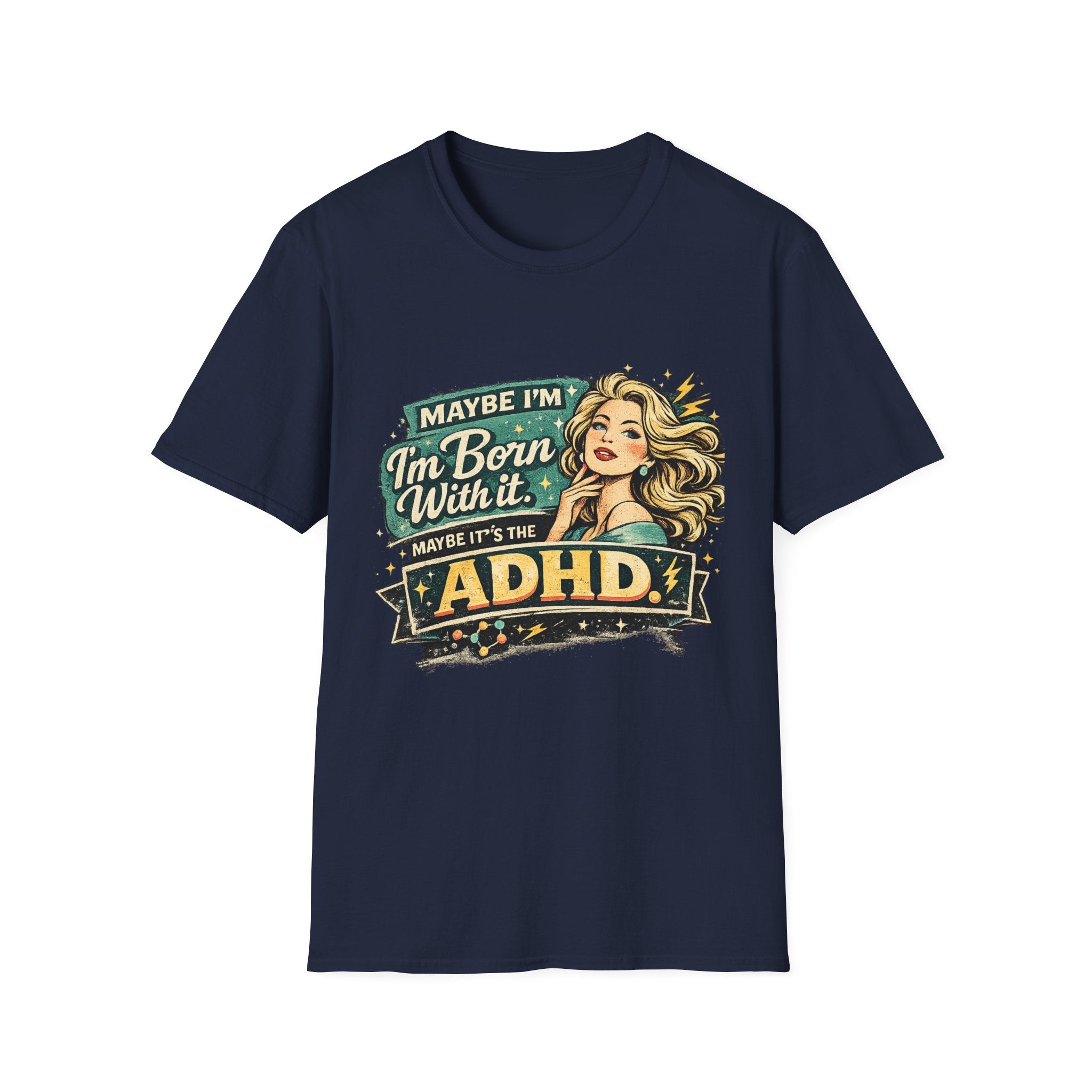 "Maybe I'm Born With It" Graphic Tee ADHD Retro Pinup T-Shirt