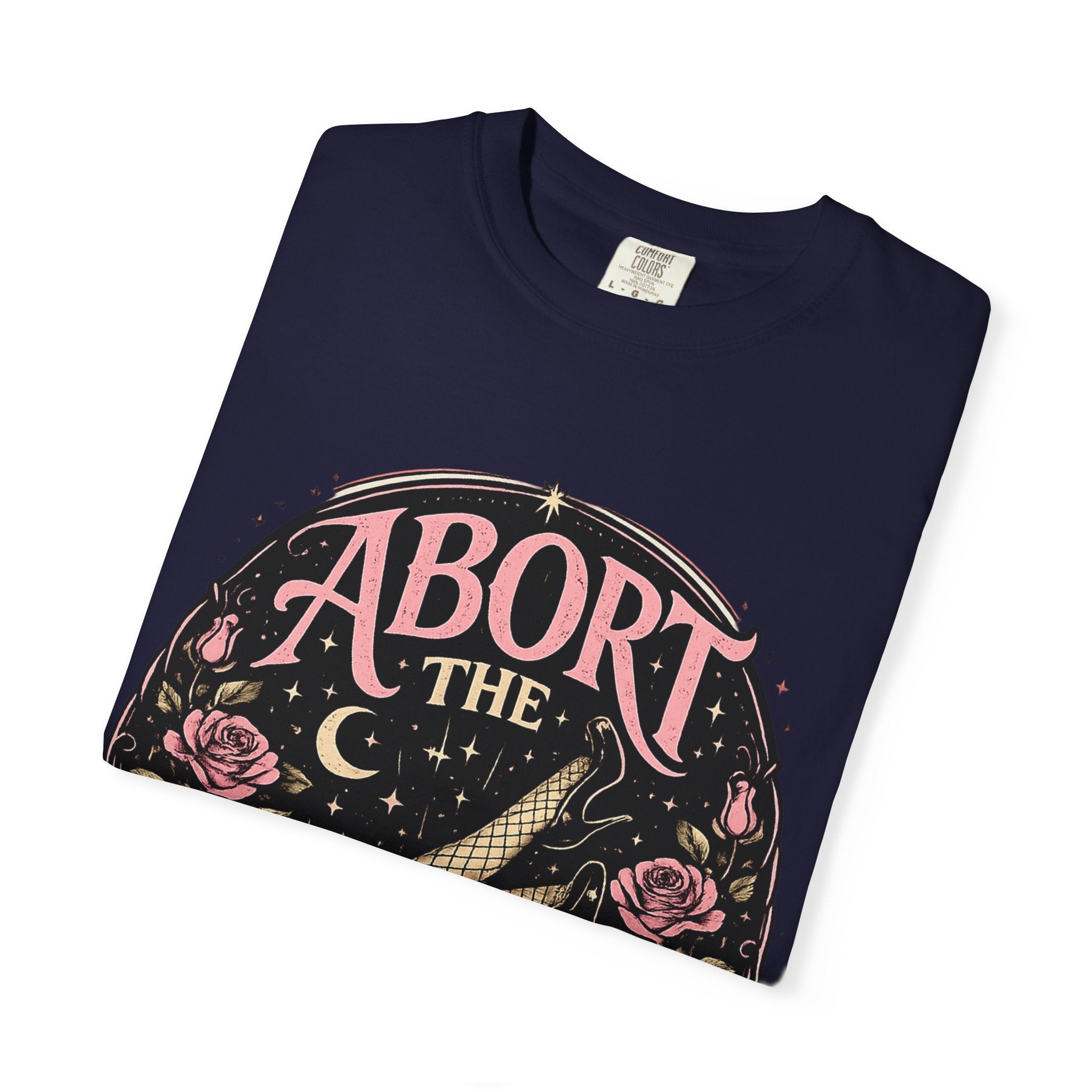 Abort the Patriarchy T-Shirt | Feminist Graphic Tee | Women's Rights Shirt | Empowerment Apparel | Protest Shirt | Equality Gift