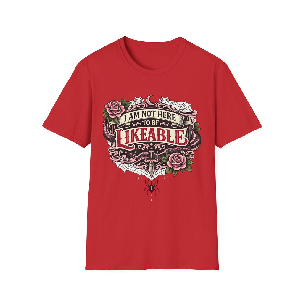 T‑Shirt — “I Am Not Here to Be Likeable” Gothic Rose Graphic Tee
