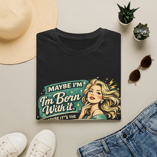 "Maybe I'm Born With It" Graphic Tee ADHD Retro Pinup T-Shirt