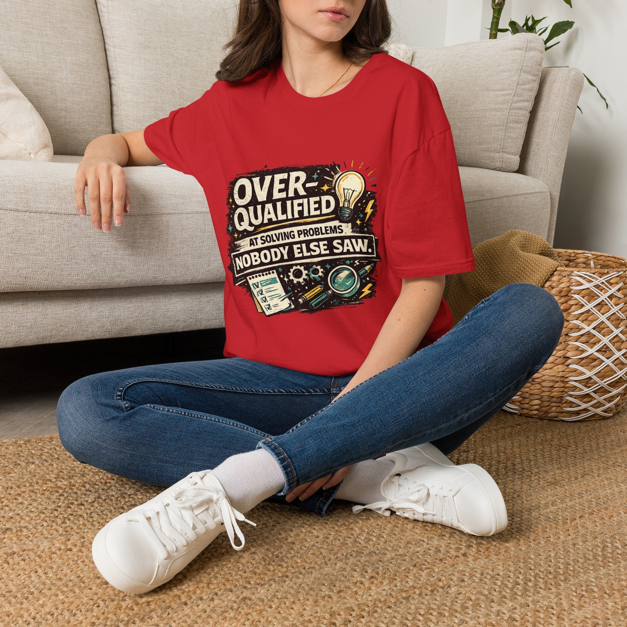 "Overqualified at Solving Problems Nobody Else Saw" Graphic Tee T-Shirt