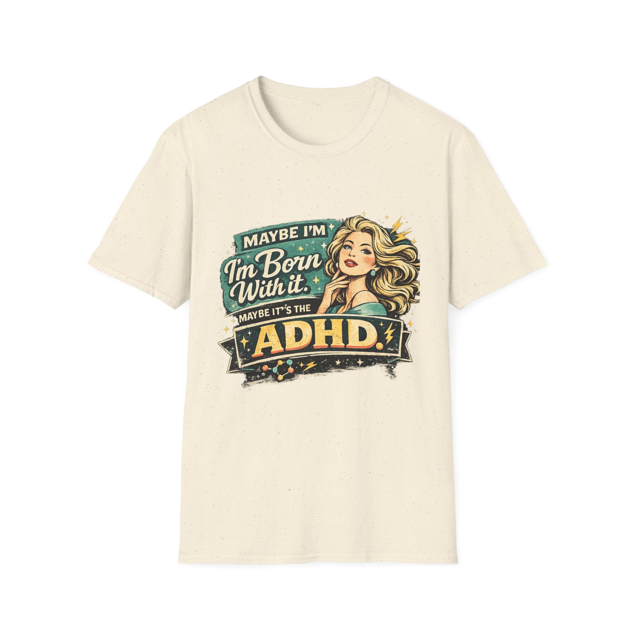 "Maybe I'm Born With It" Graphic Tee ADHD Retro Pinup T-Shirt