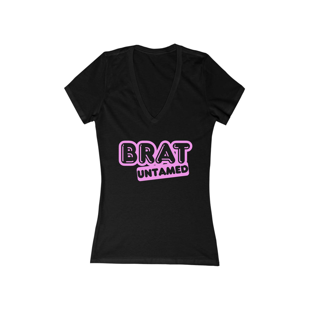 Brat Untamed V-Neck Tee — Sassy Women's Graphic T-Shirt