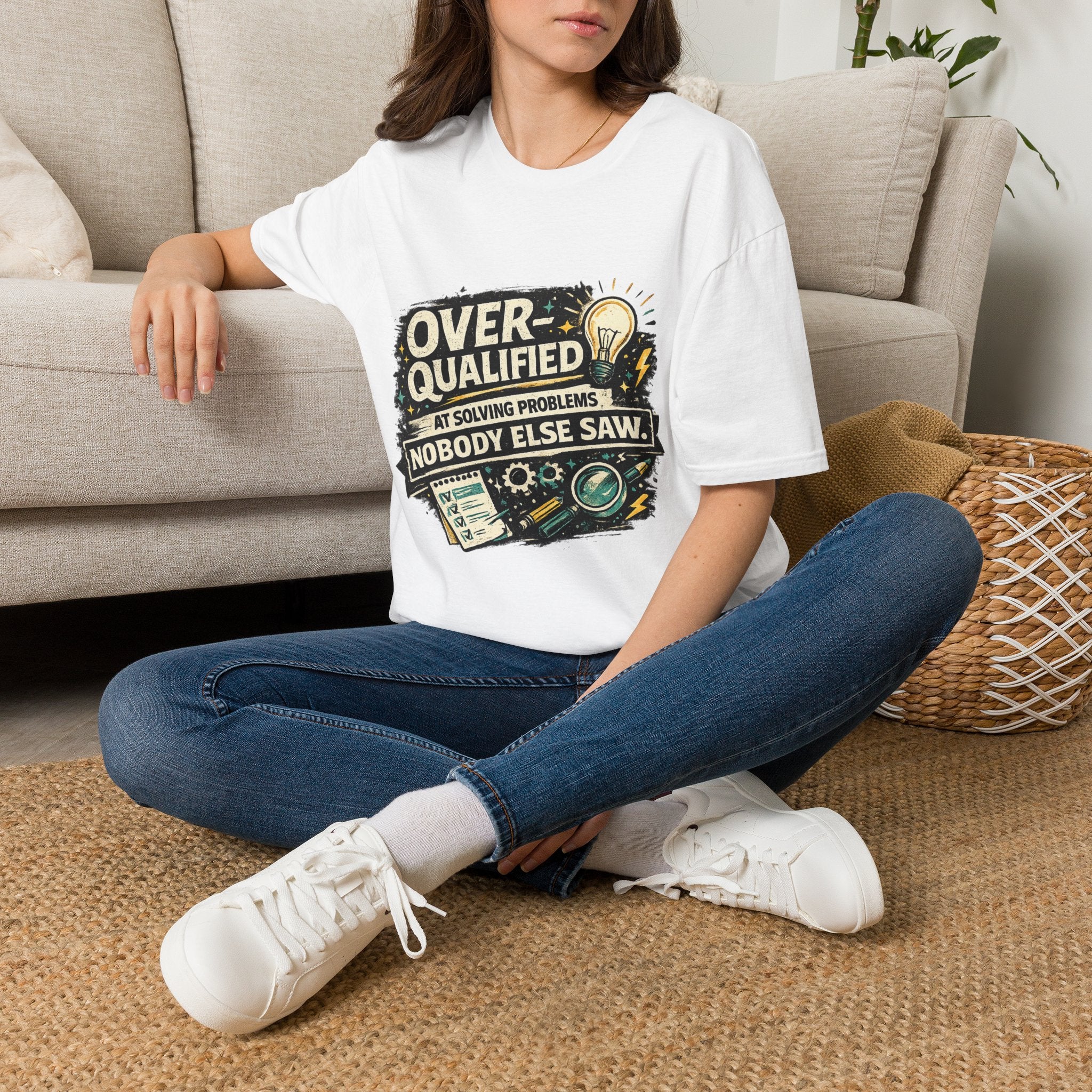 "Overqualified at Solving Problems Nobody Else Saw" Graphic Tee T-Shirt