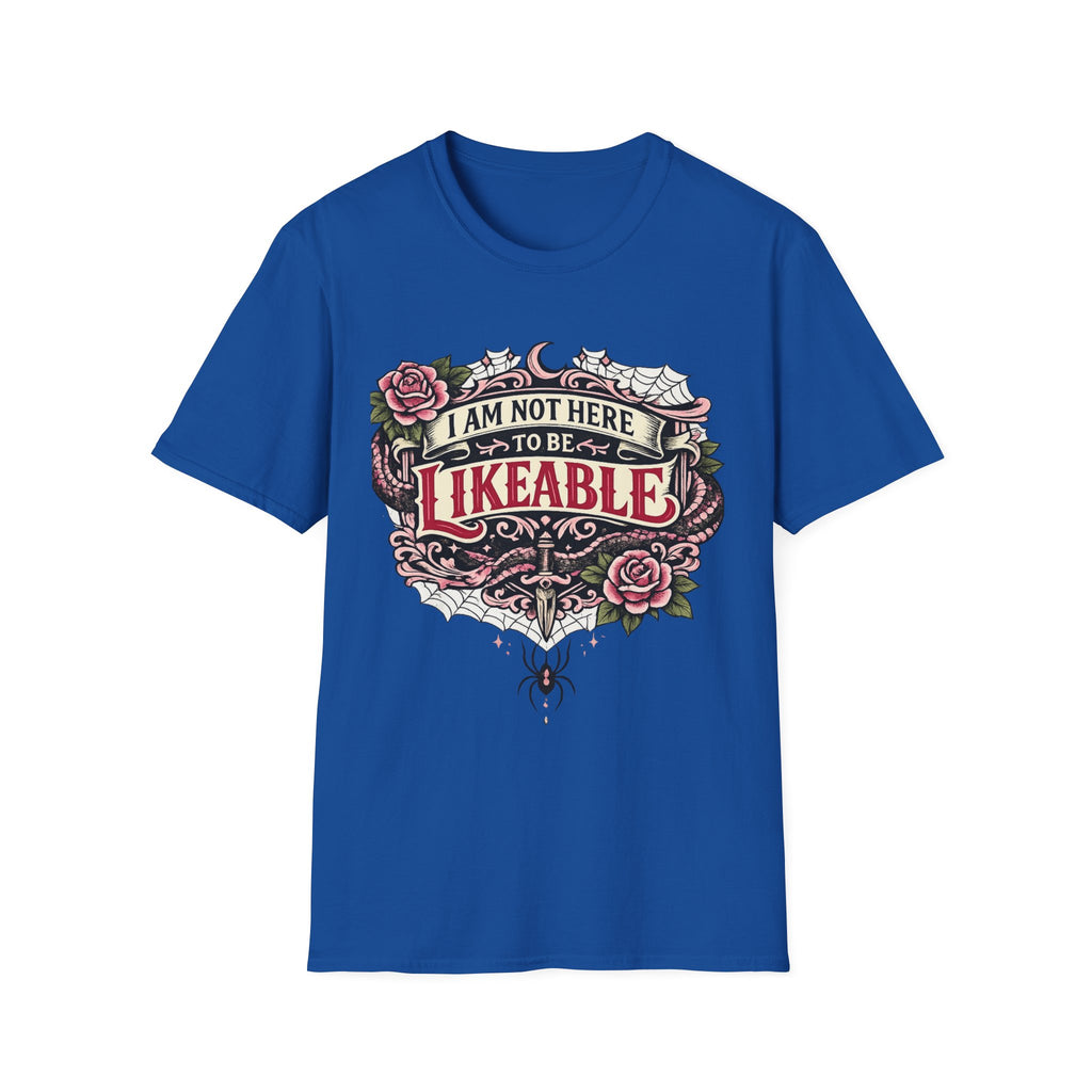 T‑Shirt — “I Am Not Here to Be Likeable” Gothic Rose Graphic Tee