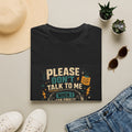 Please Don’t Talk To Me T-Shirt — Funny Hyperfocus ADHD Awareness Tee