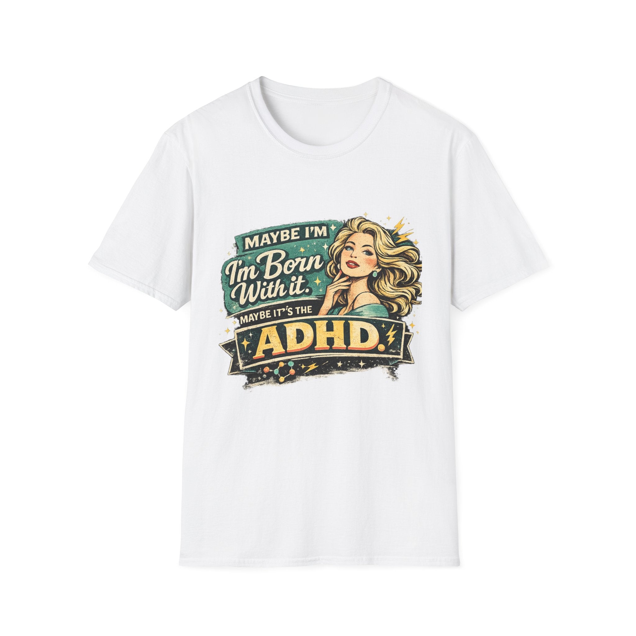 "Maybe I'm Born With It" Graphic Tee ADHD Retro Pinup T-Shirt