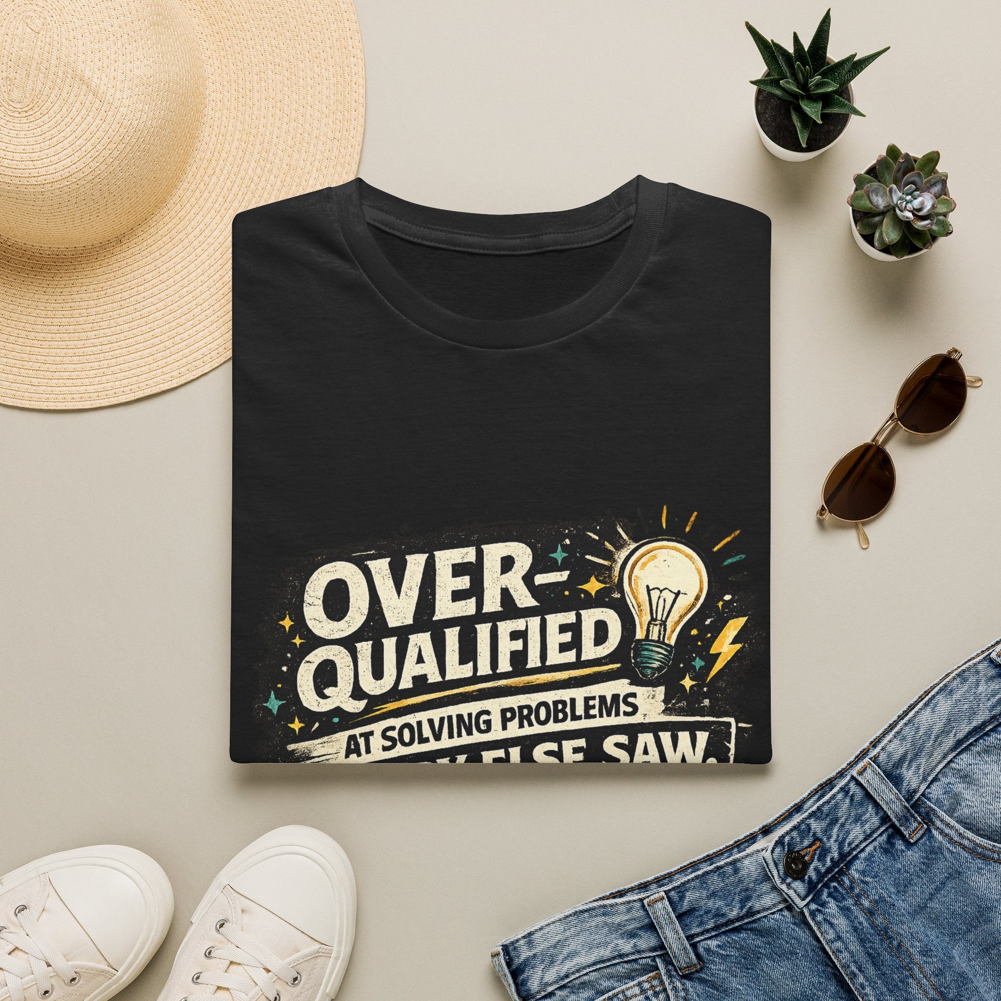 "Overqualified at Solving Problems Nobody Else Saw" Graphic Tee T-Shirt