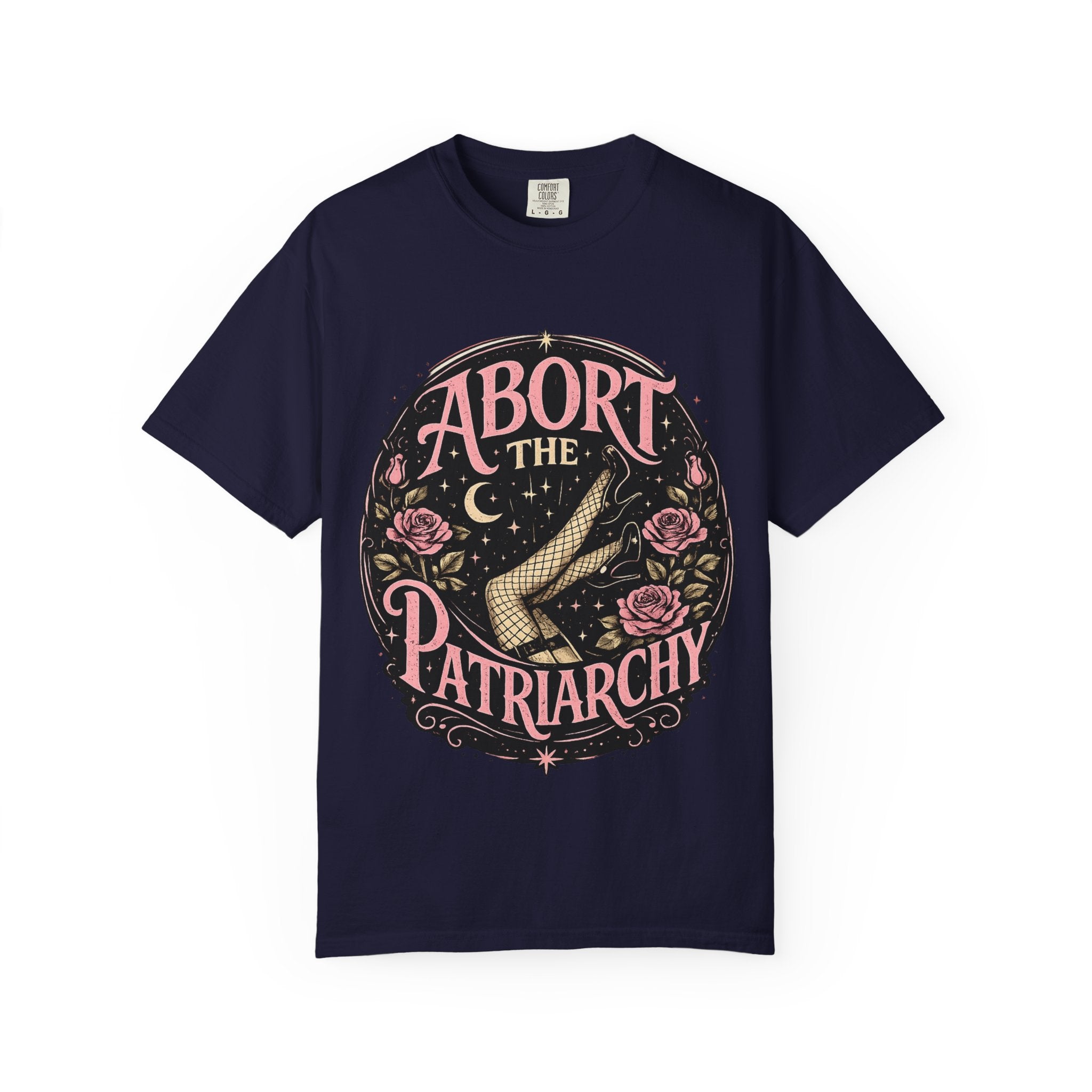 Abort the Patriarchy T-Shirt | Feminist Graphic Tee | Women's Rights Shirt | Empowerment Apparel | Protest Shirt | Equality Gift