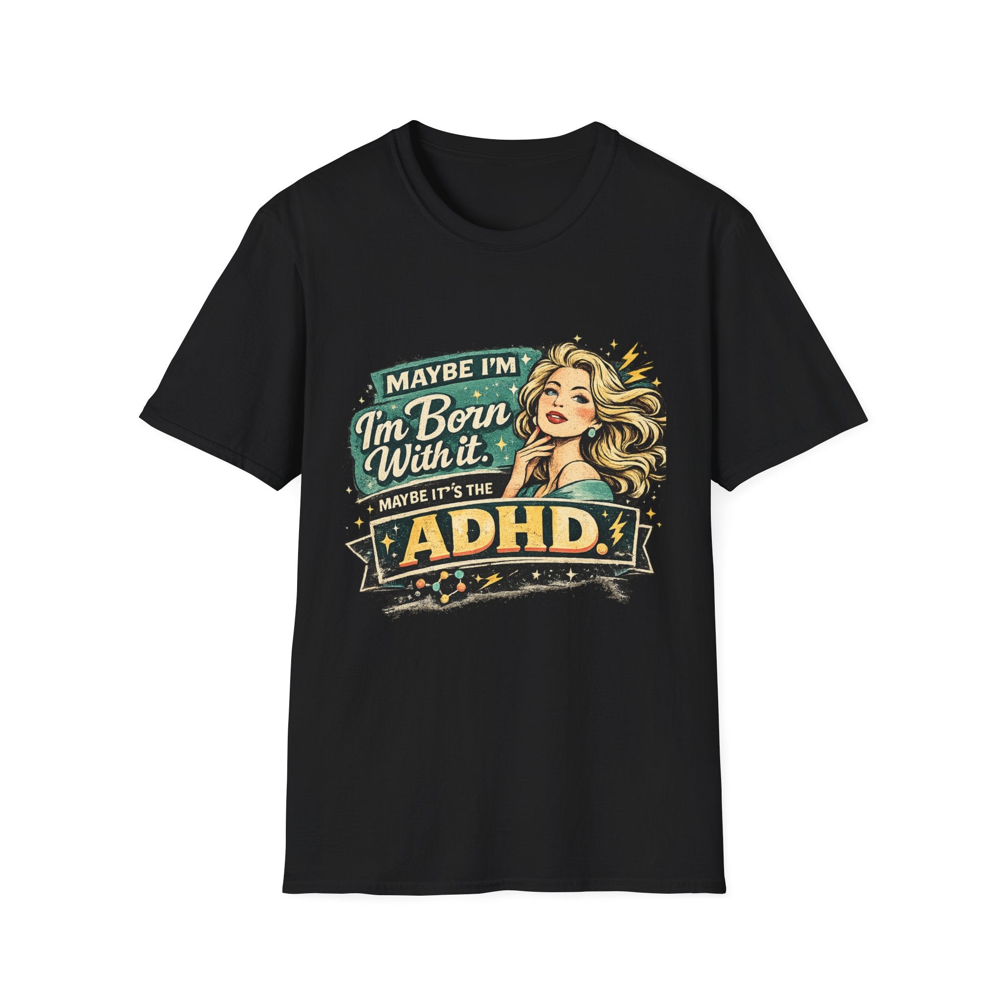 "Maybe I'm Born With It" Graphic Tee ADHD Retro Pinup T-Shirt