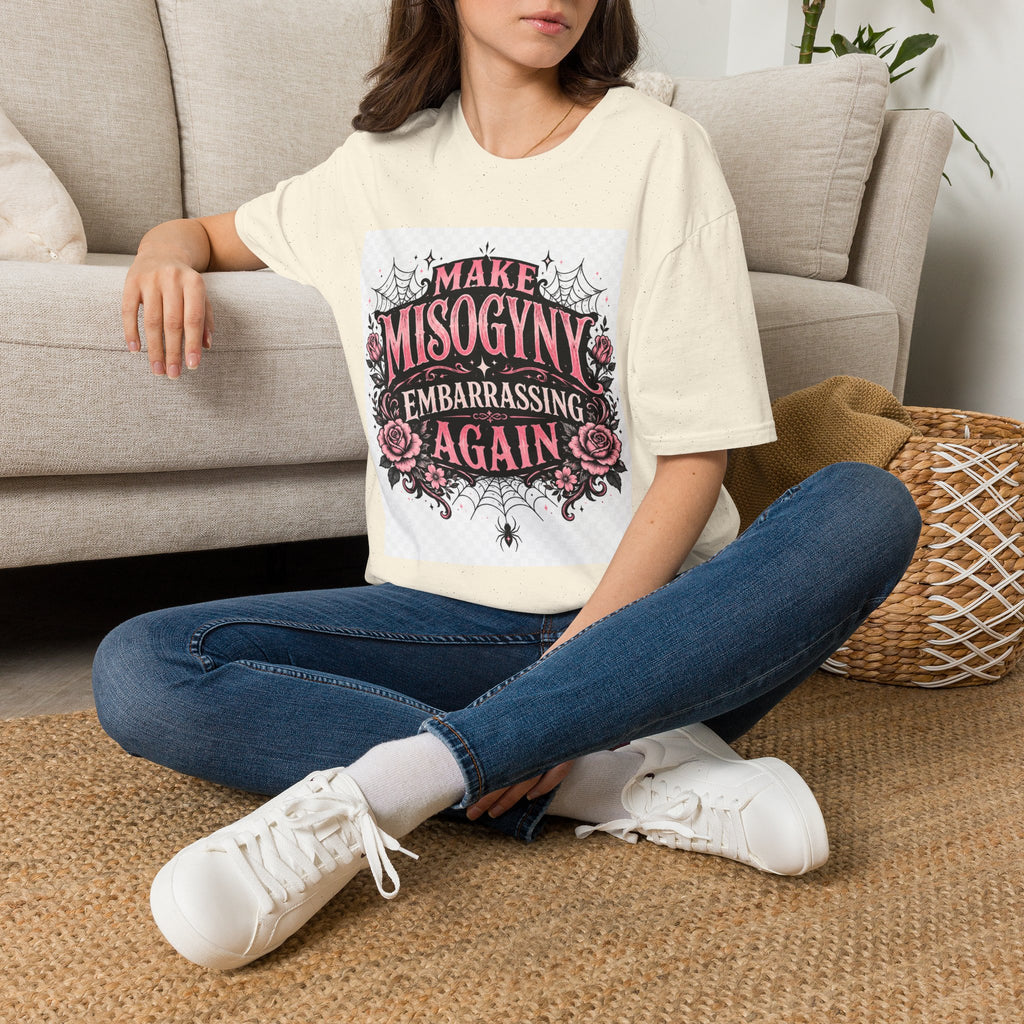T-Shirt — "Make Misogyny Embarrassing Again" Feminist Graphic Tee