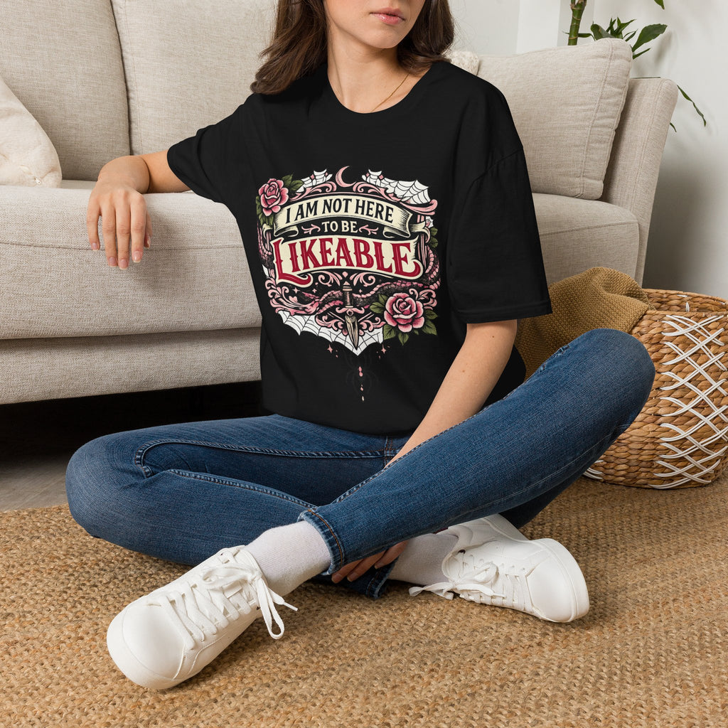 T‑Shirt — “I Am Not Here to Be Likeable” Gothic Rose Graphic Tee